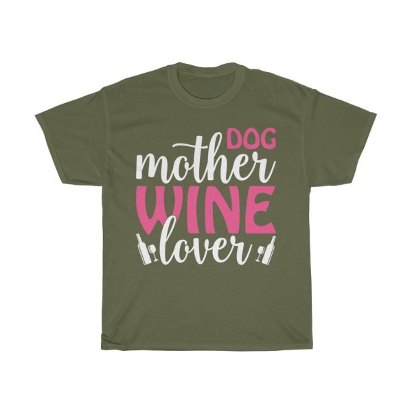 Wine Lover Mothers Day Tshirt