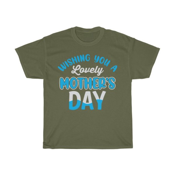 Wishing You A Lovely Mother’s Day Tshirt