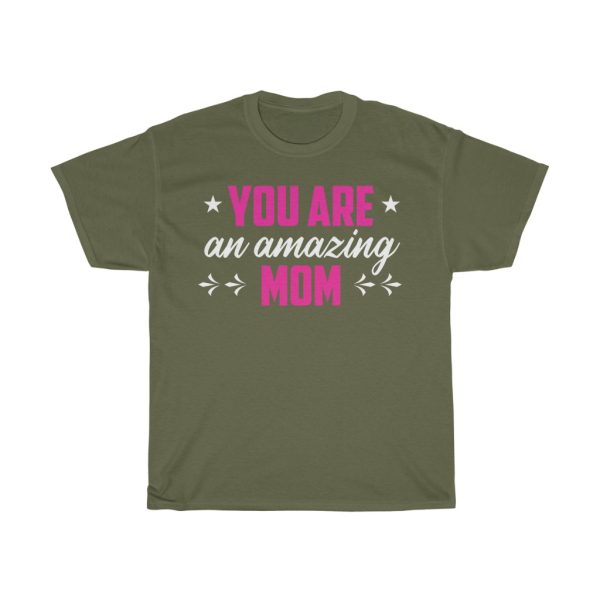 You Are An Amazing Mom Tshirt Design 1