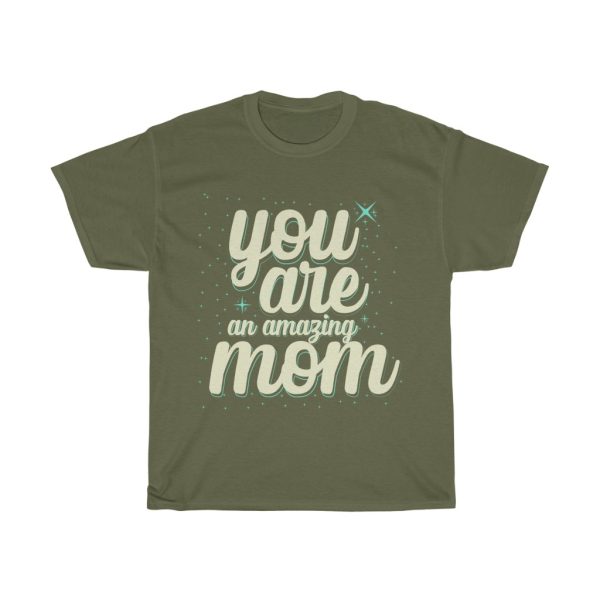 You Are An Amazing Mom Tshirt Design 3