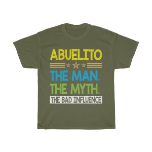 Abuelito The Man The Myth Gift Shirt