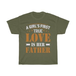 A Girls True Love Is Gift Shirt