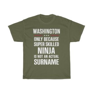 Gift For A Super Skilled Ninja Washington Surname T-shirt