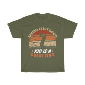 Behind Every Good Kid Is Gift Shirt