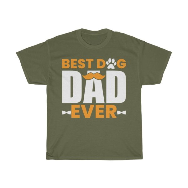 Best Dog Dad Ever Gift Shirt Design 2