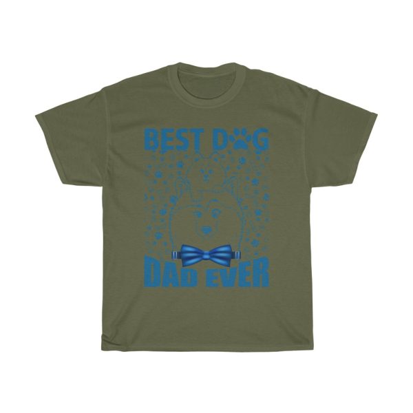 Best Dog Dad Ever Gift Shirt Design 3