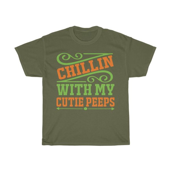 Chillin With My Cutie Peeps Gift Shirt