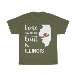 Illinois Home Is Where Heart Is Cool Gift T-shirt