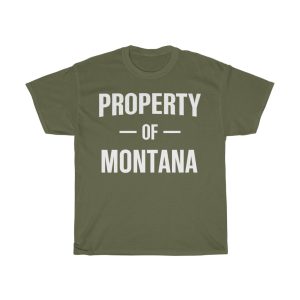 Property Of Montana Gift For Her T-shirt