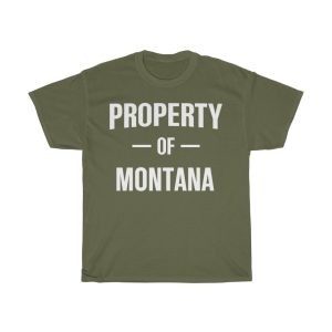 Property Of Montana Gift For Him T-shirt