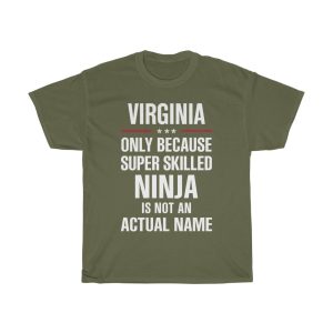 Gift For A Super Skilled Ninja Virginia Name T-shirt