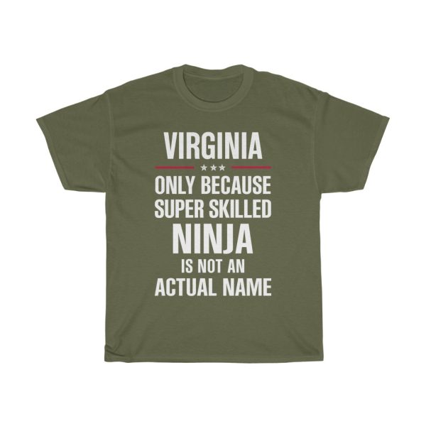 Gift For A Super Skilled Ninja Virginia Name T-shirt