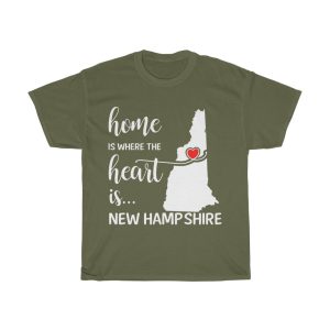 New Hampshire Home Is Where Heart Is Cool Gift T-shirt