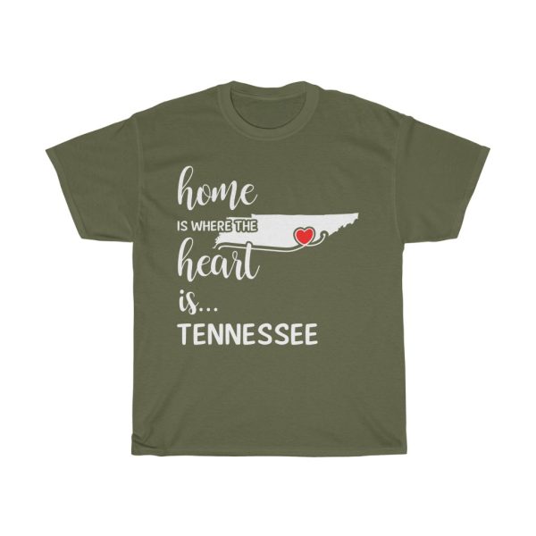 Tennessee Home Is Where Heart Is Cool Gift T-shirt