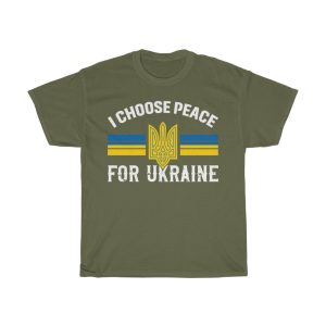 I Choose Peace For Ukraine T-shirt Design 2