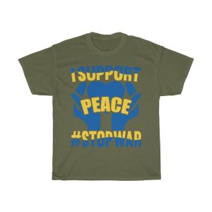 I Support Peace Stop War T-shirt Design 5