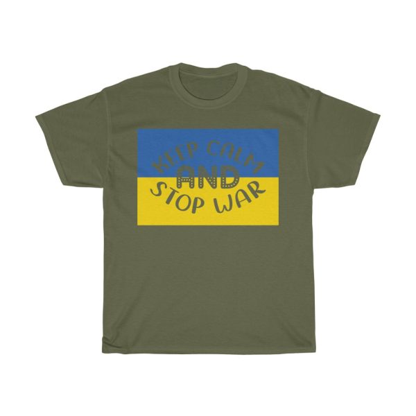 Keep Calm And Stop War T-shirt Design 1