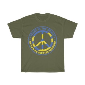 Peace In The World We T-shirt Design 1