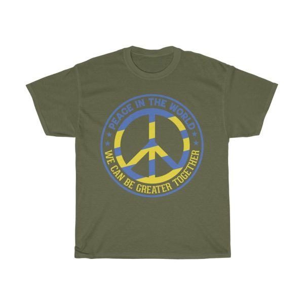 Peace In The World We T-shirt Design 2