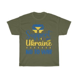 Support Ukraine No To War T-shirt