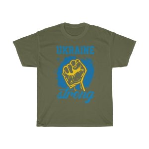 Ukraine Strong Ukraine Design T-shirt