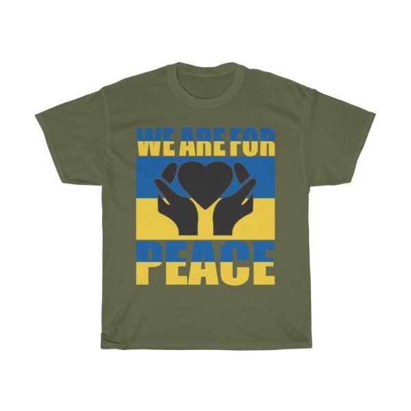 We Are For Peace T-shirt Design 1