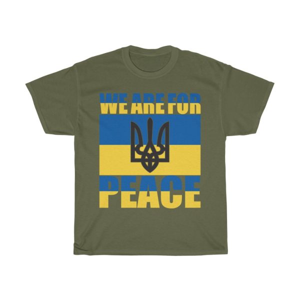 We Are For Peace T-shirt Design 2