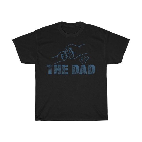 The Dad Gift Dad Gift Shirt