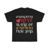 A Daughter’s Love Is One Of A Father’s True Joys Gift Shirt