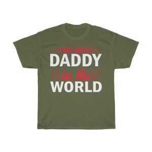 The Best Daddy In The World Gift Shirt