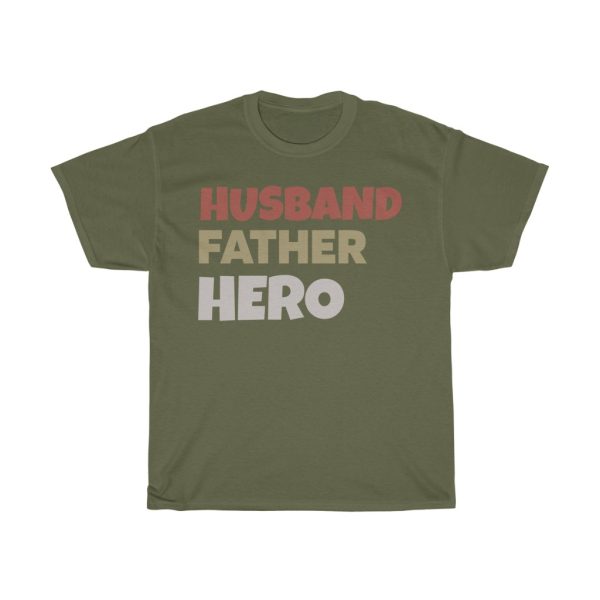 Husband Father Hero Gift Shirt