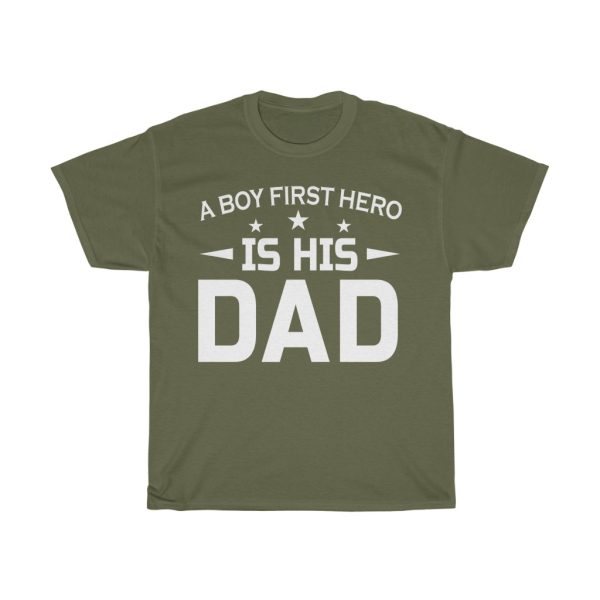 A Boy First Hero Is His Dad Gift Shirt Design 1