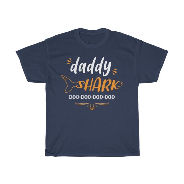 Dad Daddy Shark Doo Doo Doo Doo Graphics Shirt