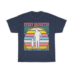 Every Daughter Adds A Little Shirt