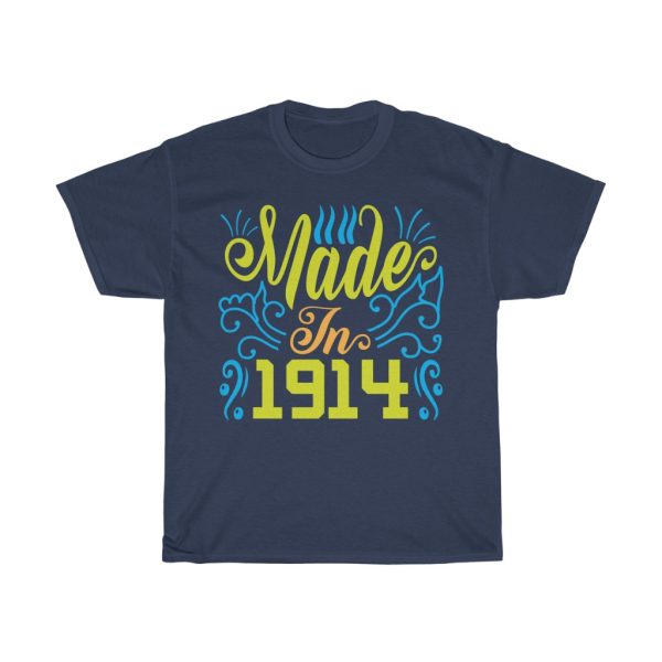 Made In 1914 Shirt