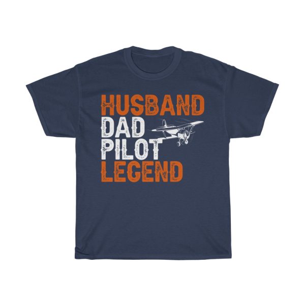 Husband Dad Pilot Legend Shirt