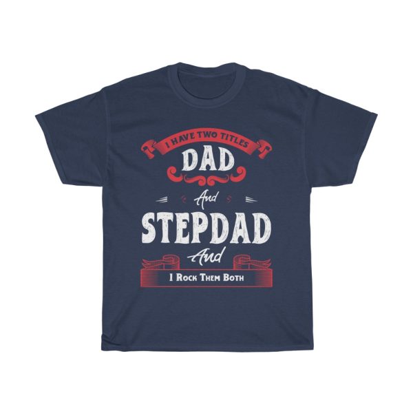 I Have Two Titles Dad And Superdad Shirt Design 2