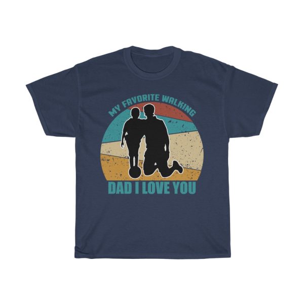 My Favorite Walking Dad I Shirt Design 1