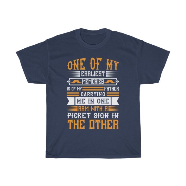 One Of My Earliest Memories Shirt