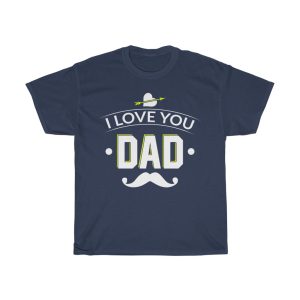 I Love You Dad Shirt Design 1