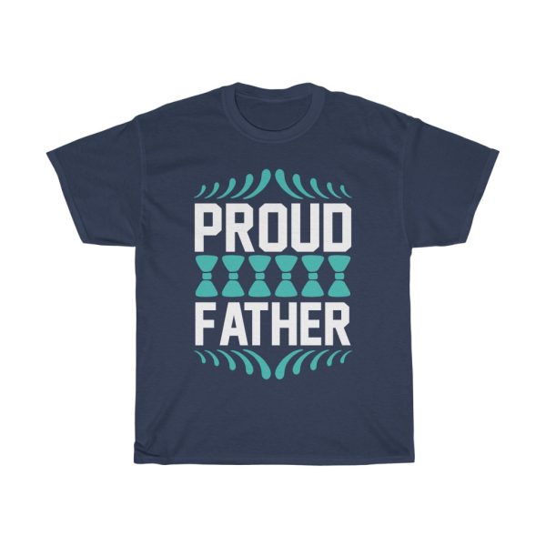 Proud Father Shirt Design 14