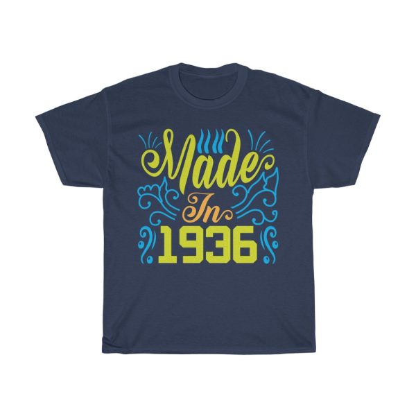 Made In 1936 Shirt