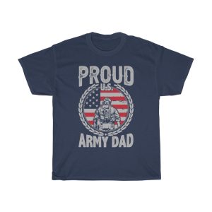 Proud Us Army Dady Shirt