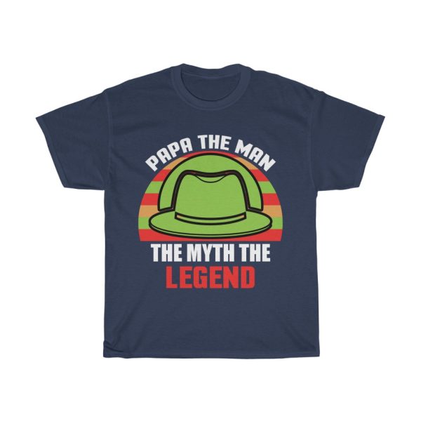 Papa The Man The Myth The Legend Shirt Design 4