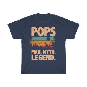 Pops Man. Myth. Legend. Shirt