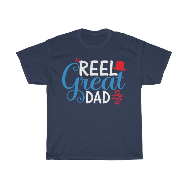 Reel Great Dad Shirt Design 1