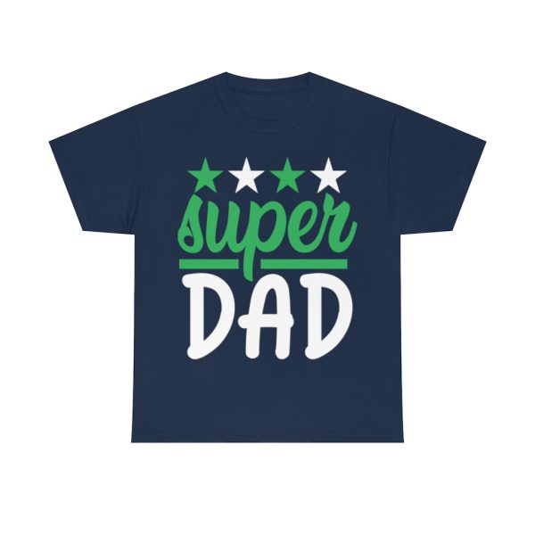 Super Dad Shirt Design 6