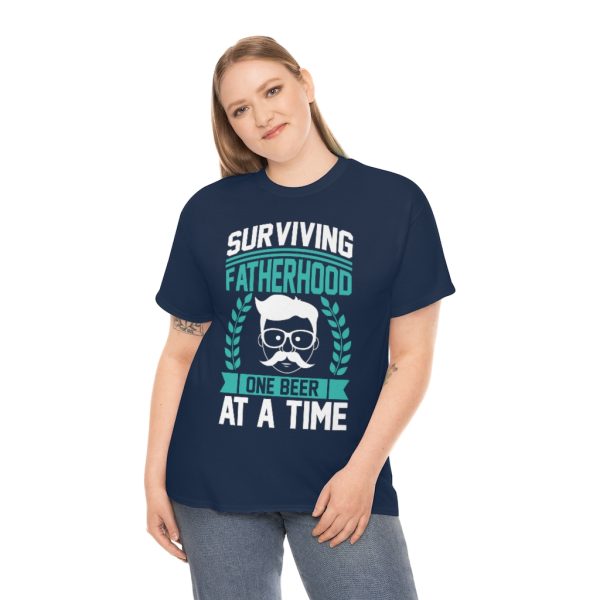 Surviving Fatherhood One Beer At A Time Shirt Design 2