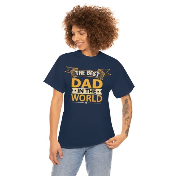 The Best Dad In The World Shirt Design 1