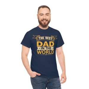 The Best Dad In The World Shirt Design 1